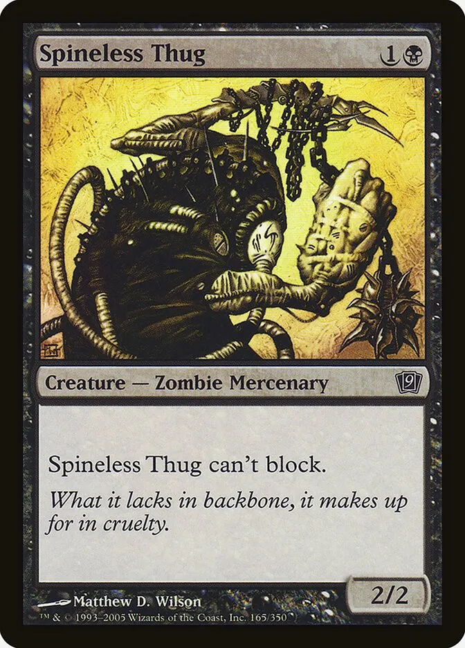 2005 Ninth Edition Spineless Thug #165★ common card image