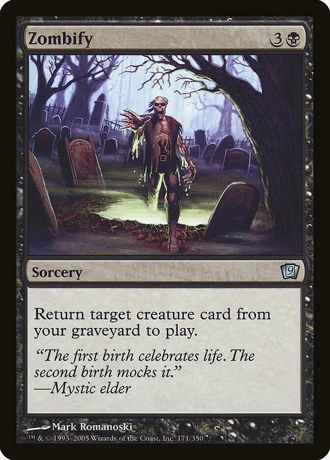 2005 Ninth Edition Zombify #171★ uncommon card image
