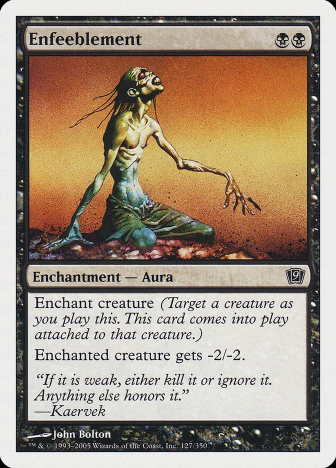 2005 Ninth Edition Enfeeblement common #127 common card image