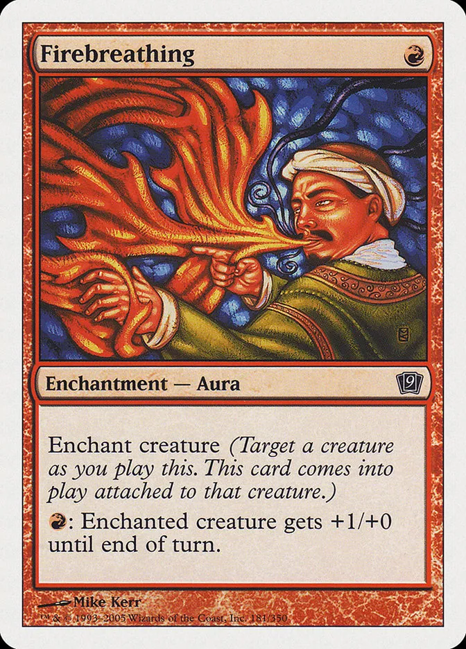 2005 Ninth Edition Firebreathing common #181 common card image