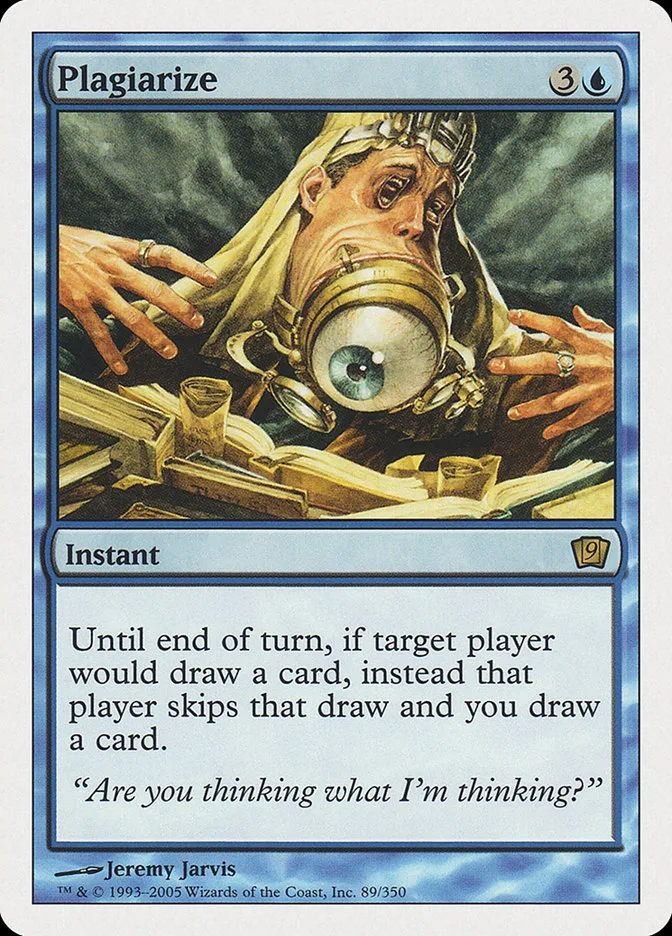 2005 Ninth Edition Plagiarize rare #89 rare card image