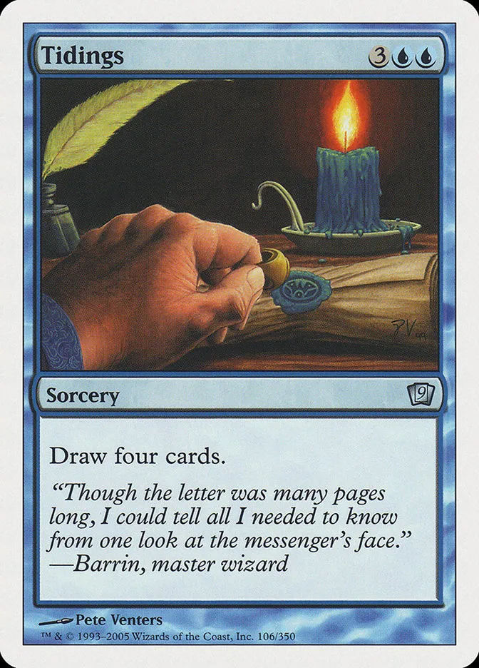 2005 Ninth Edition Tidings uncommon #106 uncommon card image