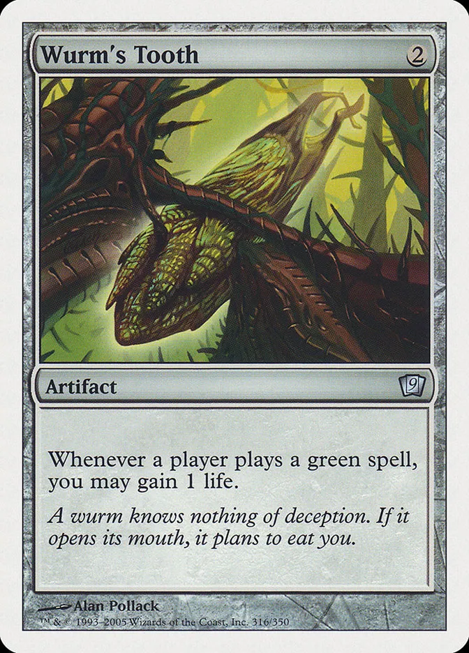 2005 Ninth Edition Wurm's Tooth uncommon #316 uncommon card image