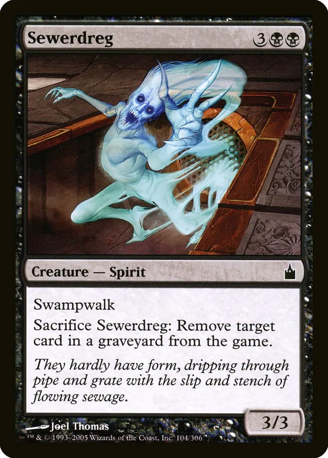 2005 Ravnica: City of Guilds Sewerdreg #104 common card image