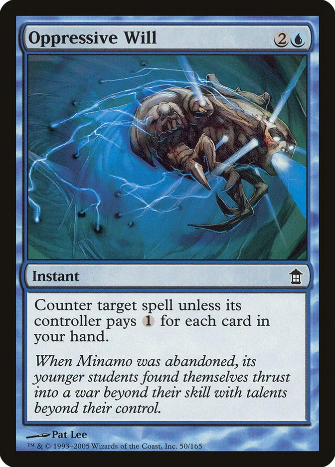 2005 Saviors of Kamigawa Oppressive Will common #50 unlisted card image