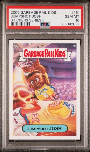 2006 Garbage Pail Kids Jumpshot Josh Stickers Series 5 #11B card image