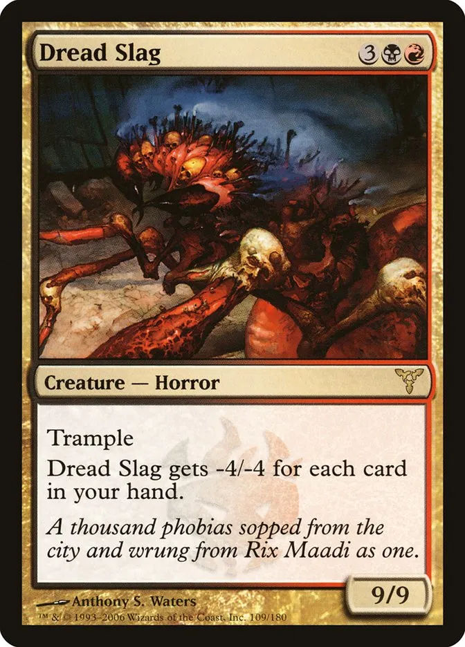 2006 Dissension Dread Slag #109 rare card image