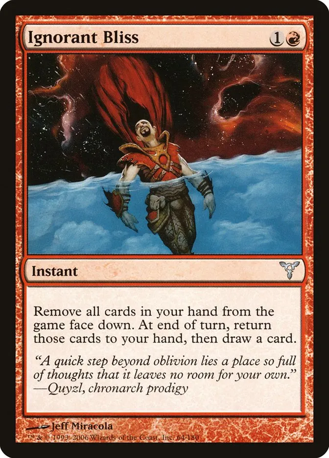 2006 Dissension Ignorant Bliss uncommon #64 uncommon card image