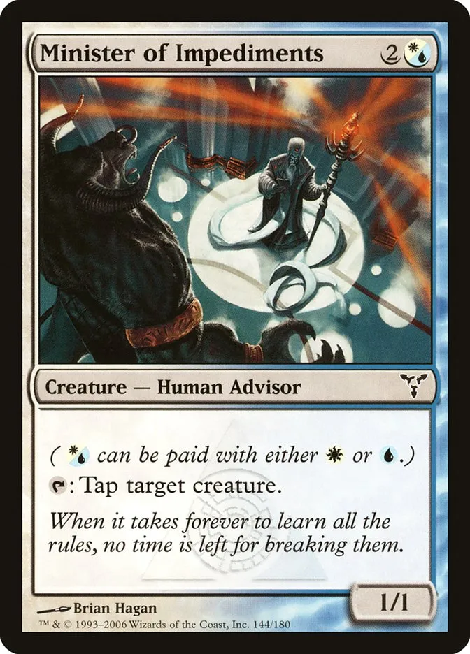 2006 Dissension Minister of Impediments #144 common card image