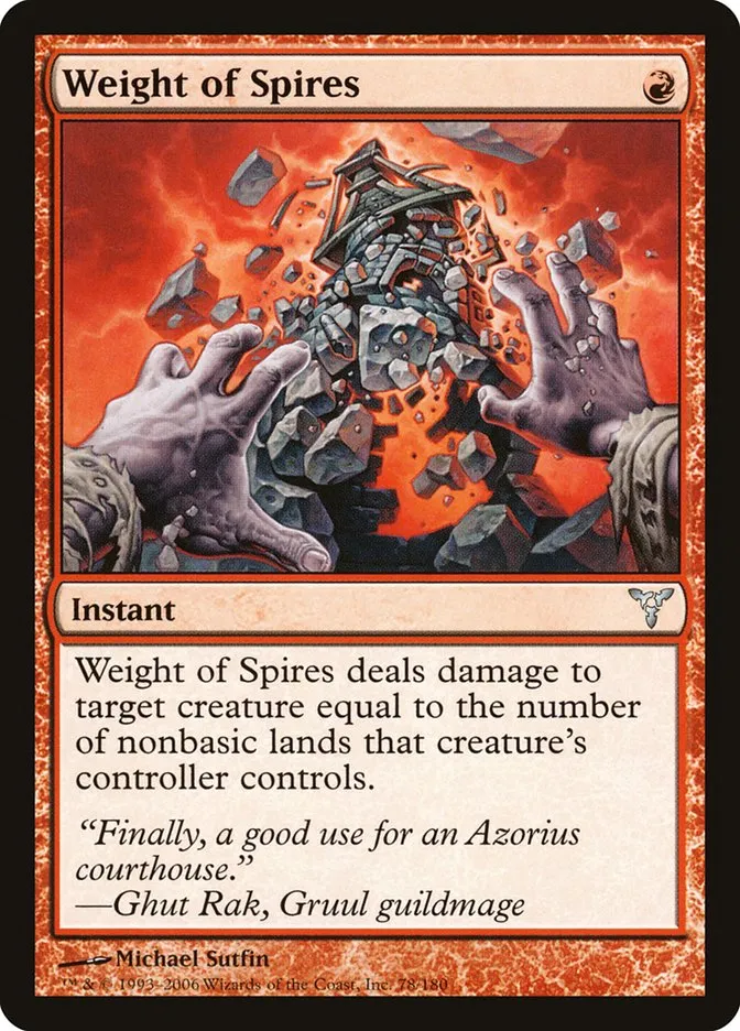 2006 Dissension Weight of Spires #78 uncommon card image