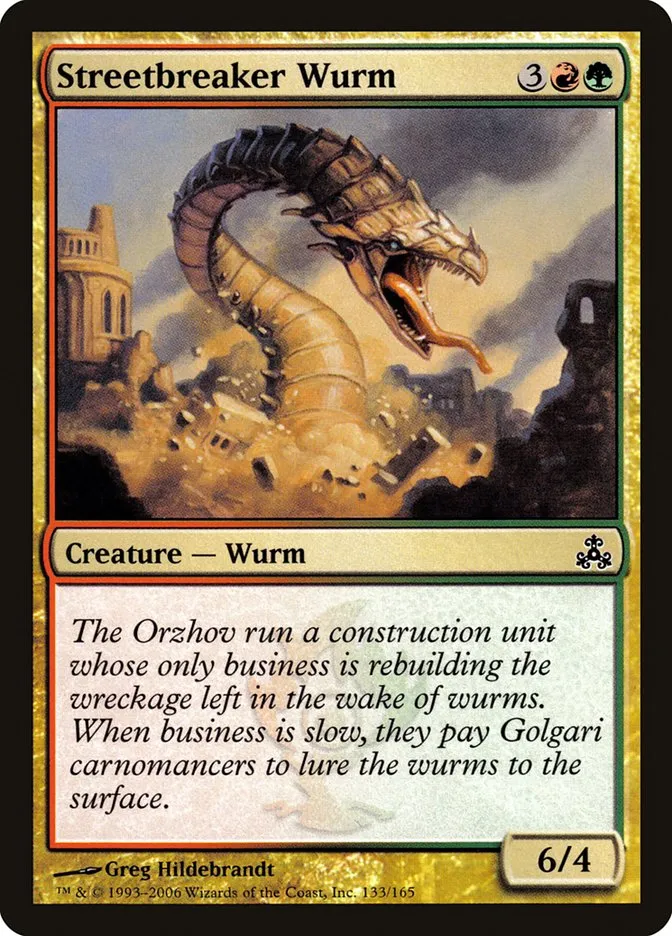2006 Guildpact Streetbreaker Wurm #133 common card image