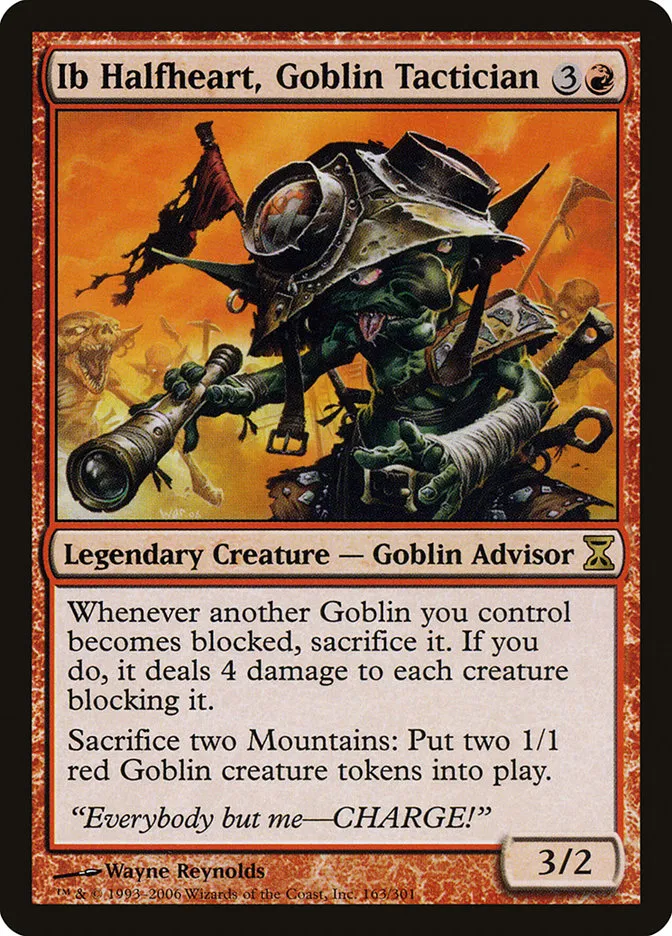 2006 Time Spiral Ib Halfheart, Goblin Tactician #163 rare card image