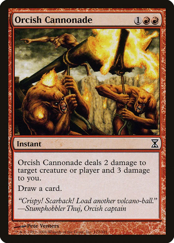 2006 Time Spiral Orcish Cannonade common #172 common card image