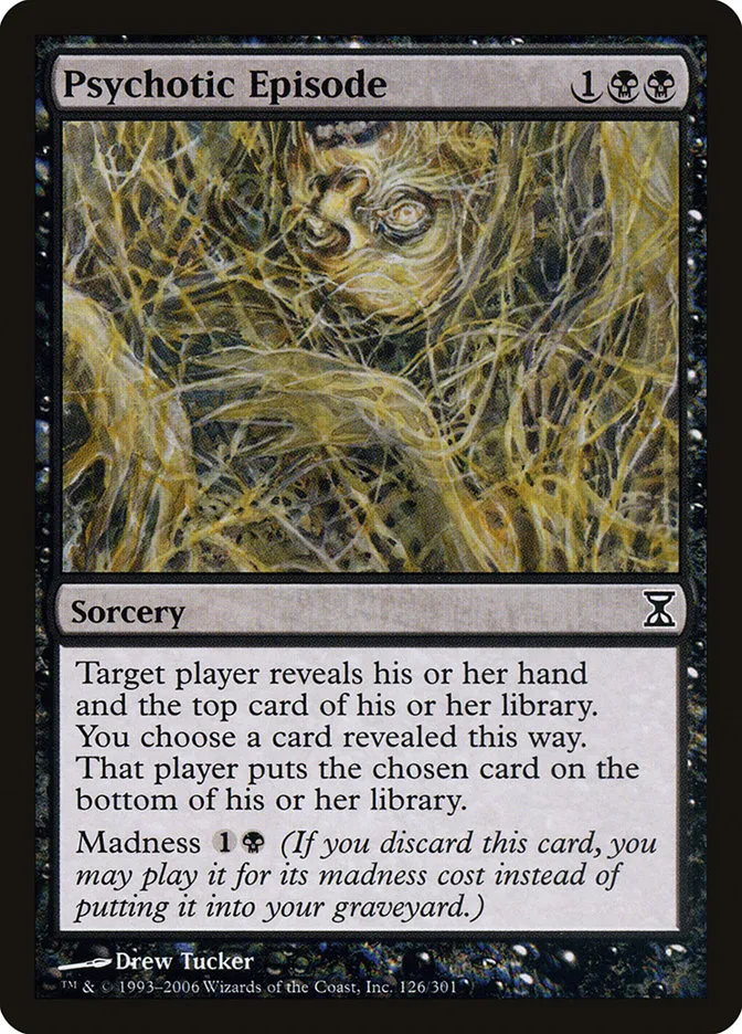 2006 Time Spiral Psychotic Episode #126 common card image