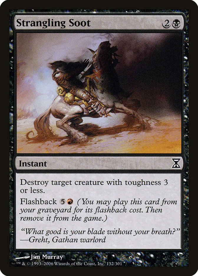 2006 Time Spiral Strangling Soot #132 common card image