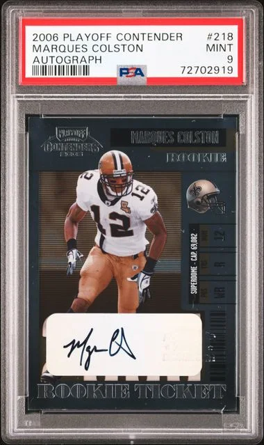 2006 Playoff Contenders Marques Colston Ticket Autograph #218 card image