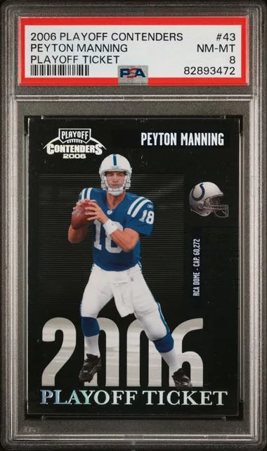 2006 Playoff Contenders Peyton Manning Playoff Ticket #43 card image