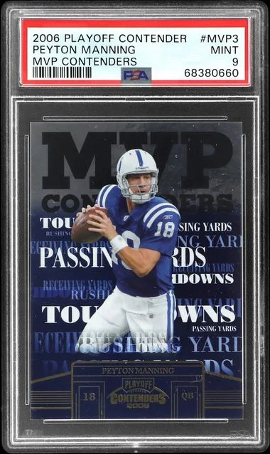 2006 Playoff Contenders Peyton Manning MVP Contenders #MVP-3 card image