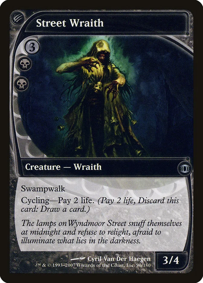 2007 Future Sight Street Wraith uncommon #90 unlisted card image