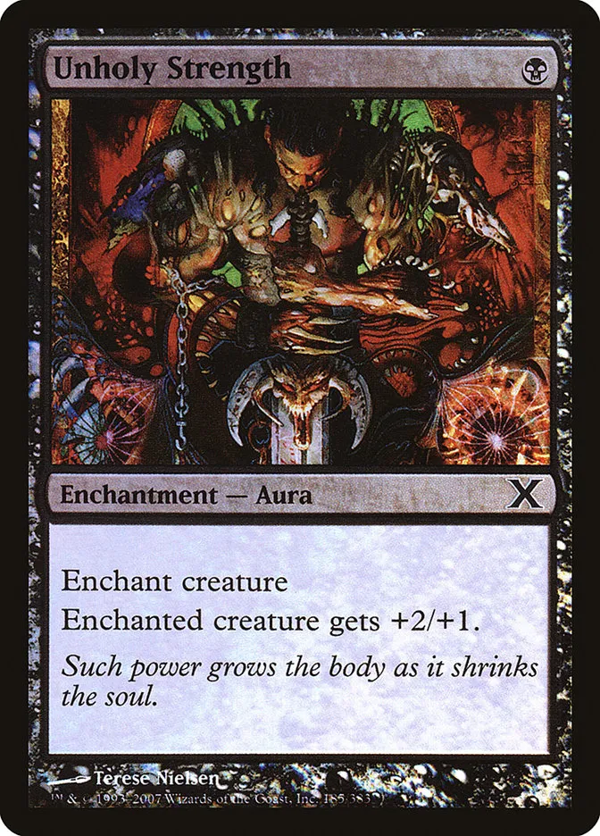 2007 Tenth Edition Unholy Strength #185★ common card image
