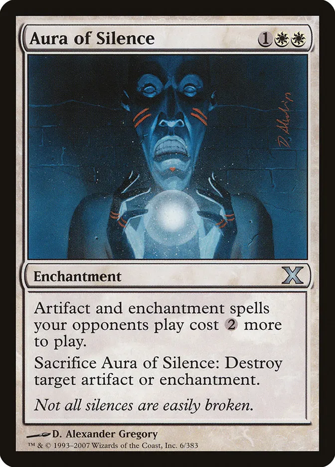 2007 Tenth Edition Aura of Silence #6 uncommon card image