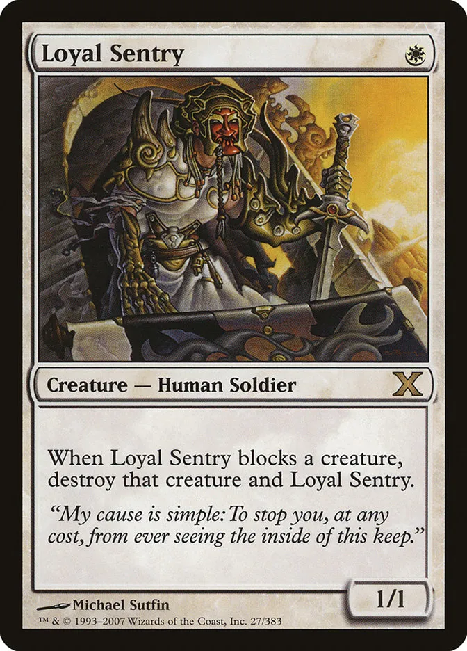 2007 Tenth Edition Loyal Sentry rare #27 rare card image