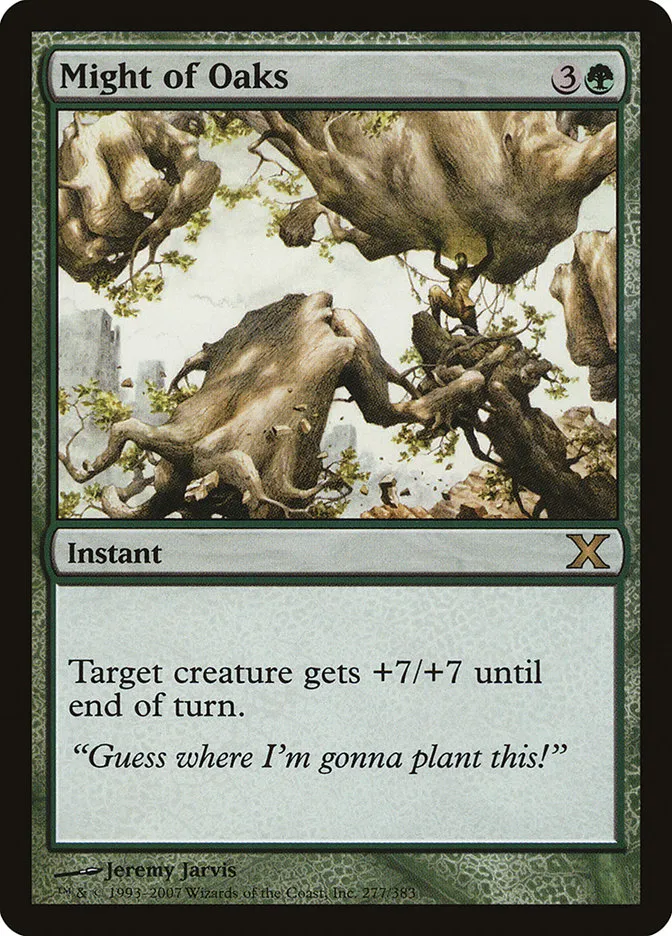 2007 Tenth Edition Might of Oaks #277 rare card image