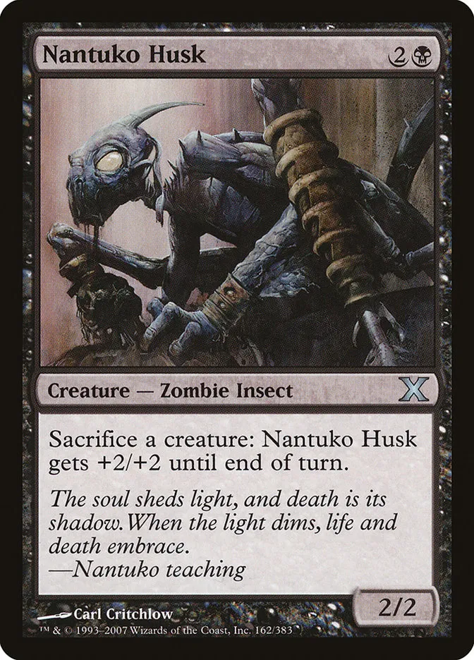 2007 Tenth Edition Nantuko Husk uncommon #162 uncommon card image