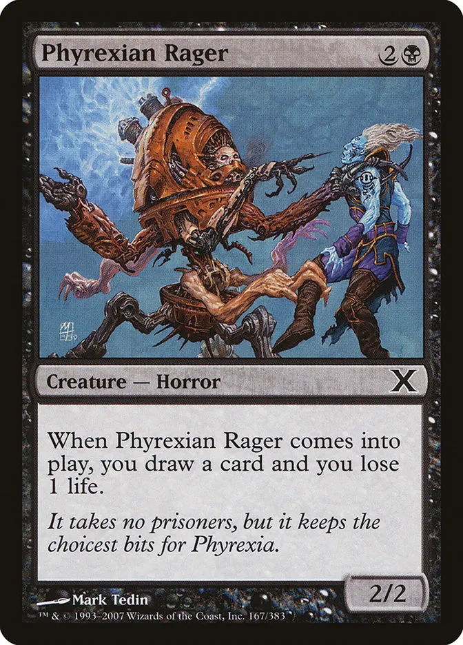 2007 Tenth Edition Phyrexian Rager common #167 common card image
