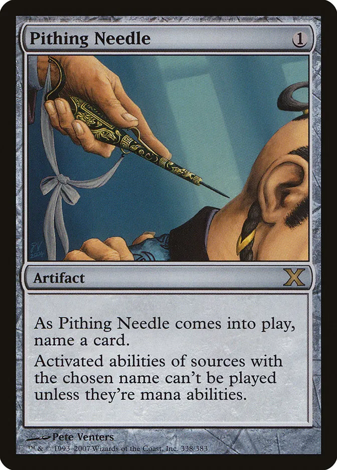 2007 Tenth Edition Pithing Needle rare #338 rare card image