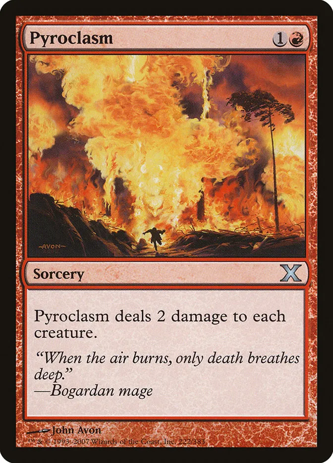 2007 Tenth Edition Pyroclasm uncommon #222 uncommon card image