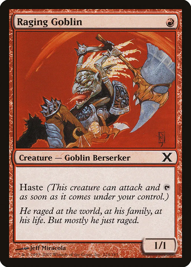 2007 Tenth Edition Raging Goblin common #224 common card image