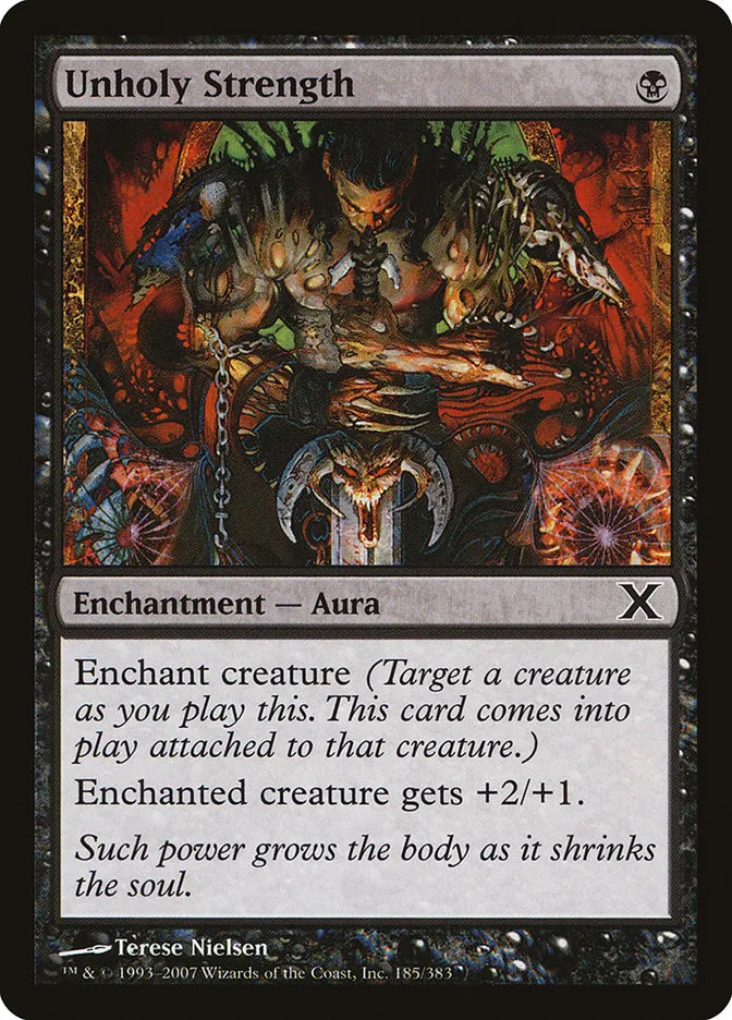 2007 Tenth Edition Unholy Strength common #185 common card image