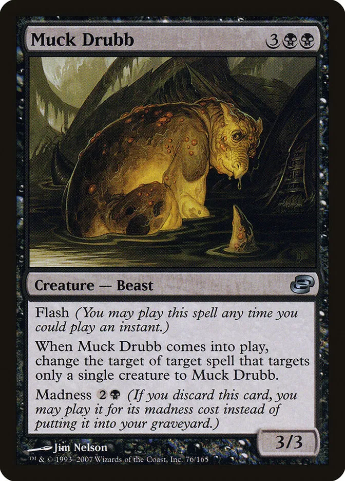 2007 Planar Chaos Muck Drubb #76 uncommon card image