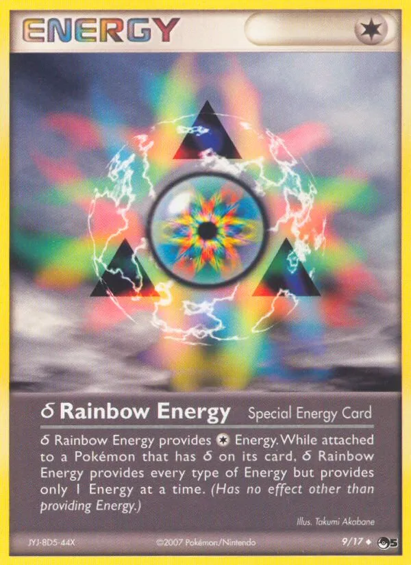 2007 POP Series 5 δ Rainbow Energy Uncommon #09/17 Uncommon card image