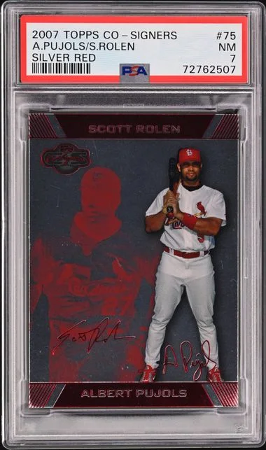 2007 Topps Albert Pujols/Scott Rolen Co-Signers Silver Red #75 card image