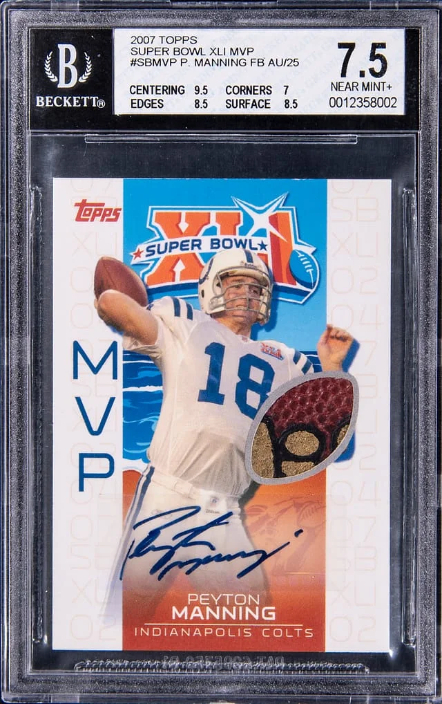 2007 Topps Super Peyton Manning Bowl XLI MVP Football Relic Autograph #SBGBA-PM card image