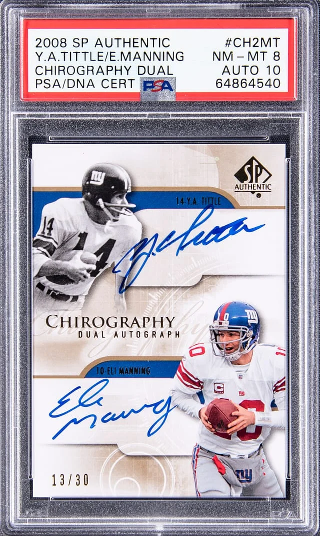 2008 Upper Deck Y.A. Tittle/Eli Manning Dual Authentic Chirography Dual Autograph #CH2MT card image