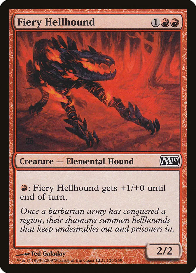 2009 Magic 2010 Fiery Hellhound common #135 common card image