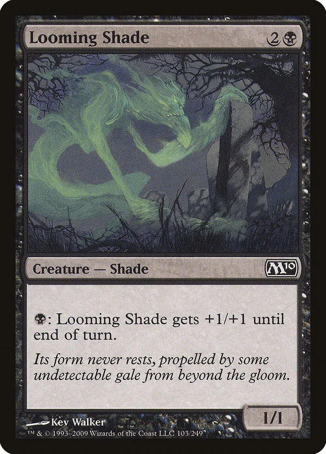 2009 Magic 2010 Looming Shade common #103 common card image