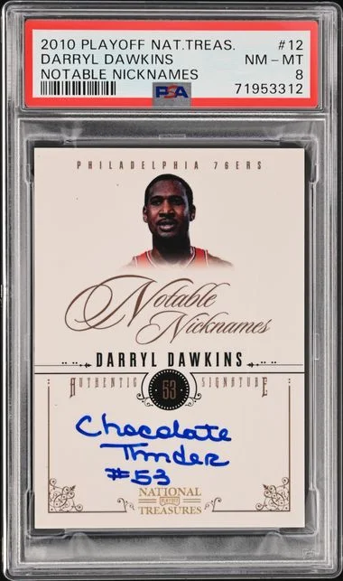 2010-11 Playoff Darryl Dawkins Inscribed National Treasures Notable Nicknames #12 card image