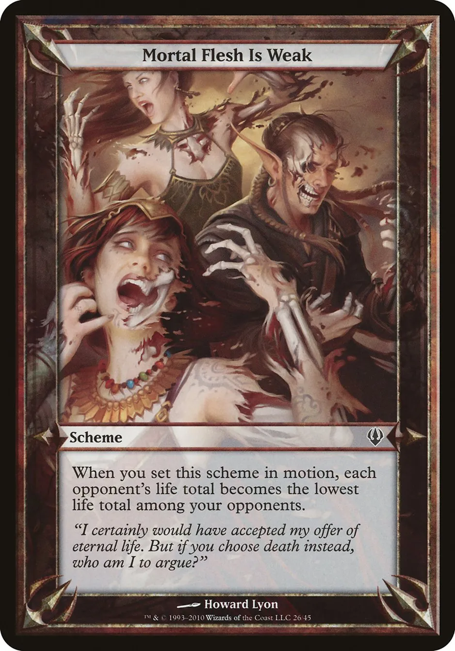 2010 Archenemy Schemes Mortal Flesh Is Weak common #26★ unlisted card image