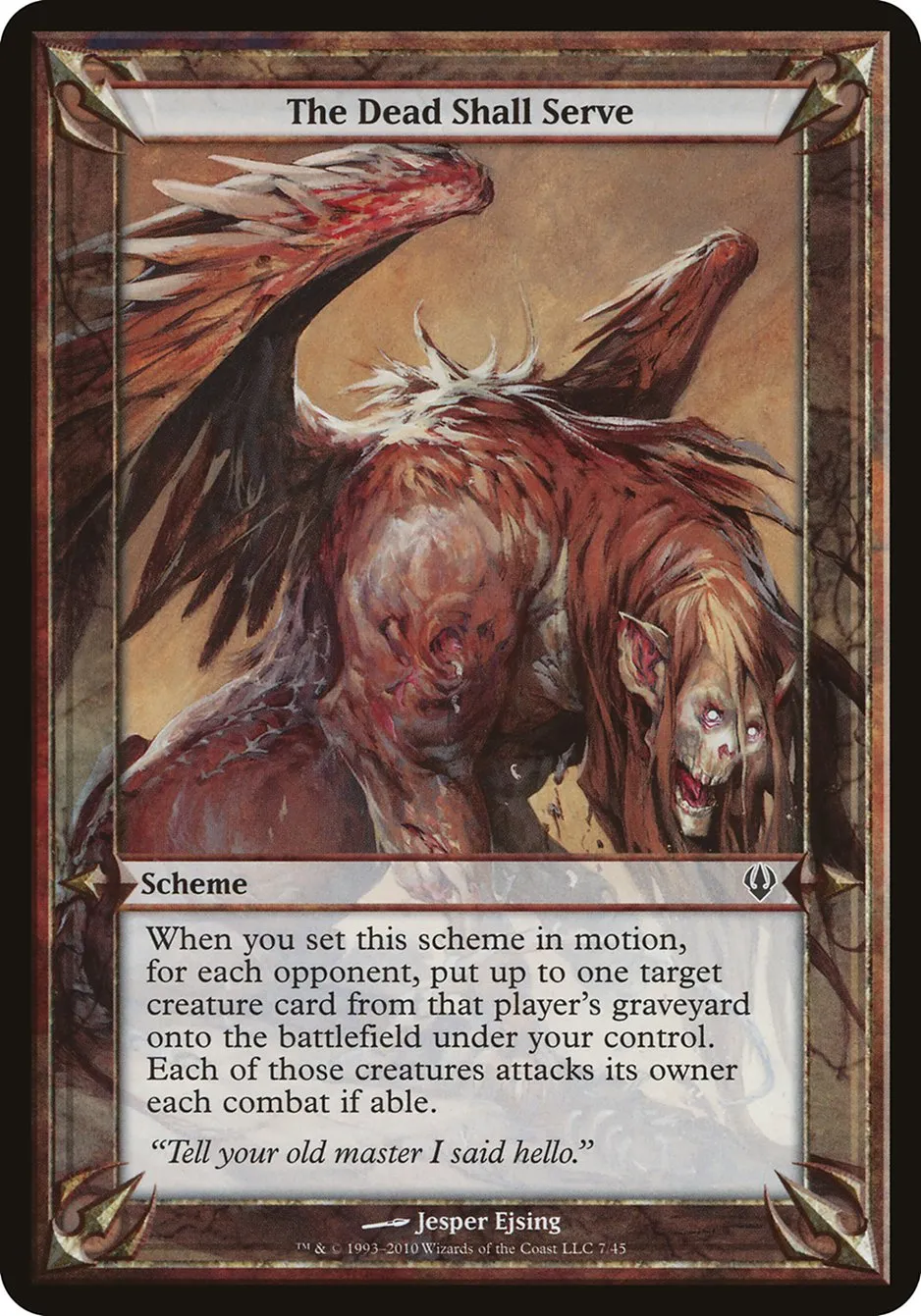 2010 Archenemy Schemes The Dead Shall Serve common #7★ unlisted card image