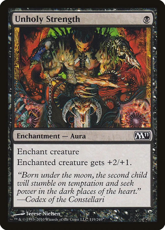 2010 Magic 2011 Unholy Strength common #119 common card image