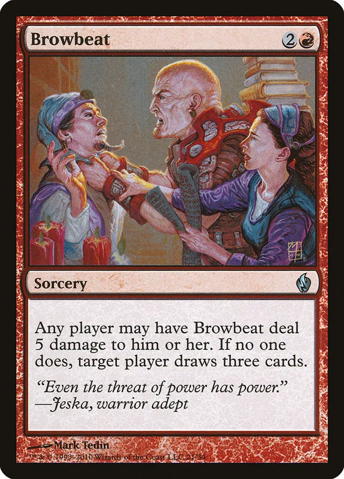 2010 Premium Deck Series: Fire and Lightning Browbeat uncommon #21 uncommon card image