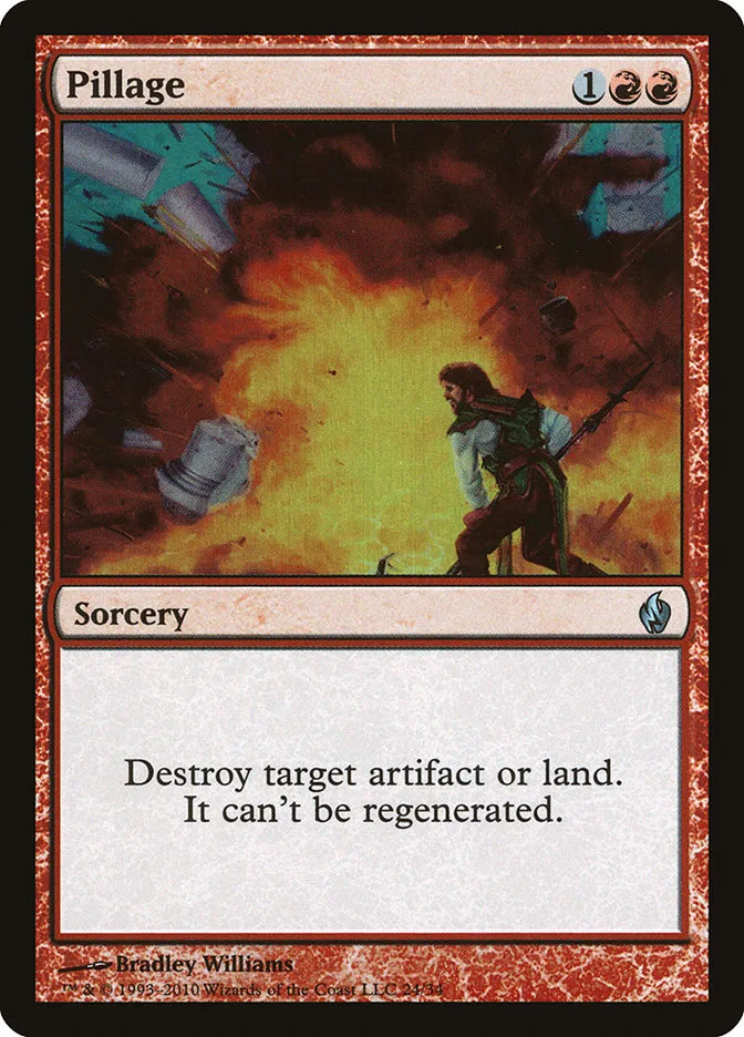 2010 Premium Deck Series: Fire and Lightning Pillage uncommon #24 uncommon card image
