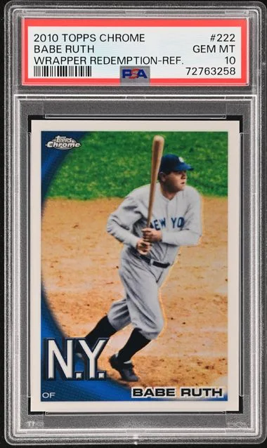 2010 Topps Chrome Babe Ruth Wrapper Redemption Refractor #222 card image