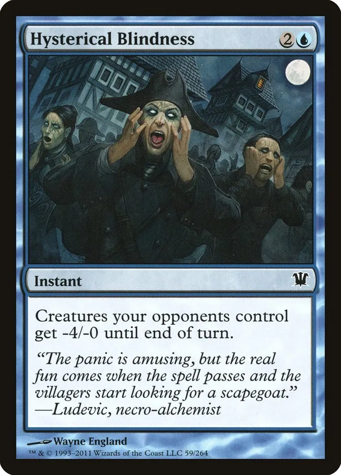 2011 Innistrad Hysterical Blindness common #59 common card image