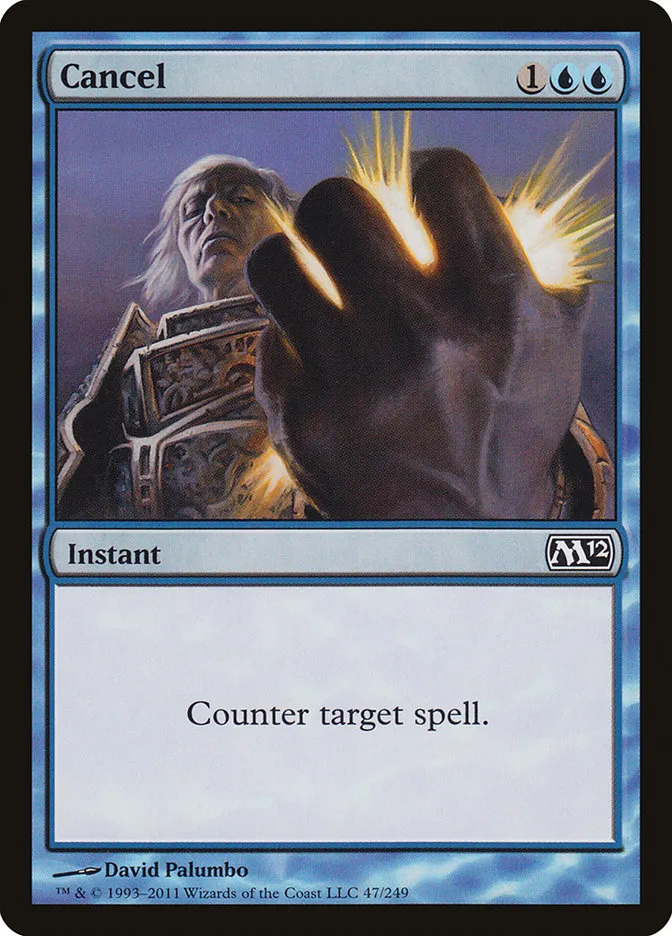 2011 Magic 2012 Cancel common #47 common card image