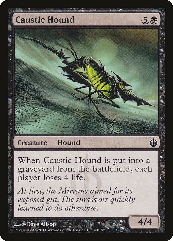 2011 Mirrodin Besieged Caustic Hound common #40 common card image